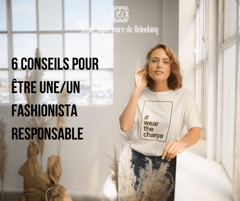 Conseils fashionista responsable