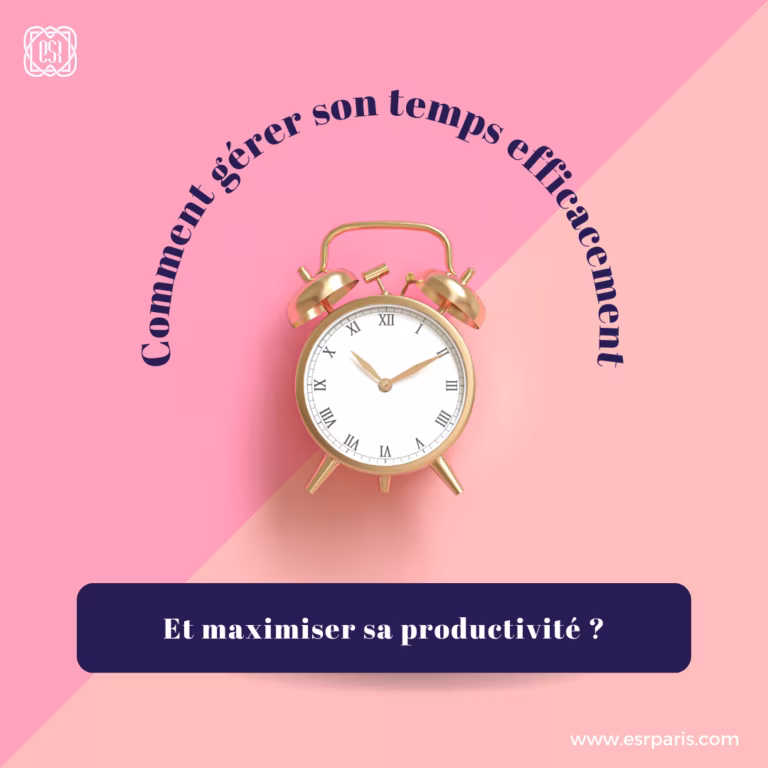 Gérer son temps efficacement et maximiser sa productivité